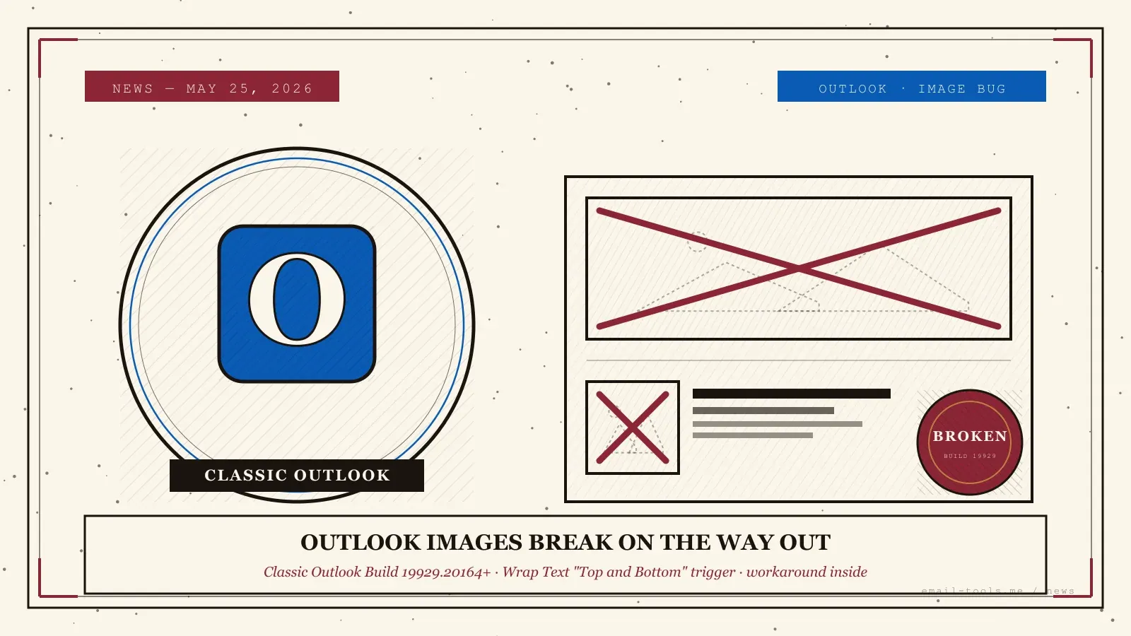 Bug de Outlook Classic: imágenes rotas en newsletters y firmas